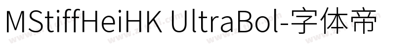 MStiffHeiHK UltraBol字体转换